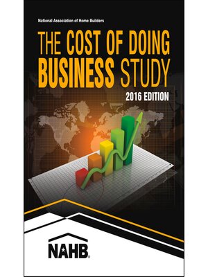 cover image of Cost of Doing Business Study, 2016 Edition